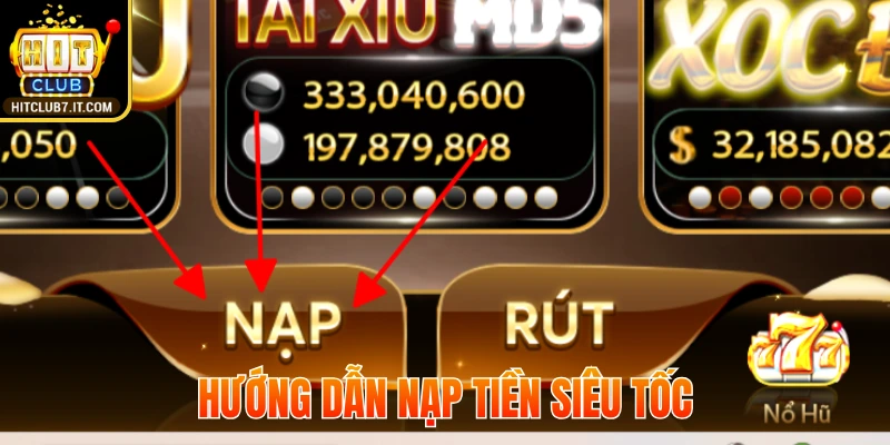 Hướng dẫn nạp tiền siêu tốc và an toàn