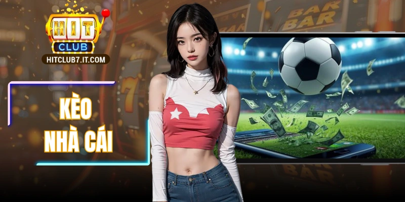 Kèo Nhà Cái - Phân Tích Tỷ Lệ Chuẩn Và Mẹo Soi Hiệu Quả